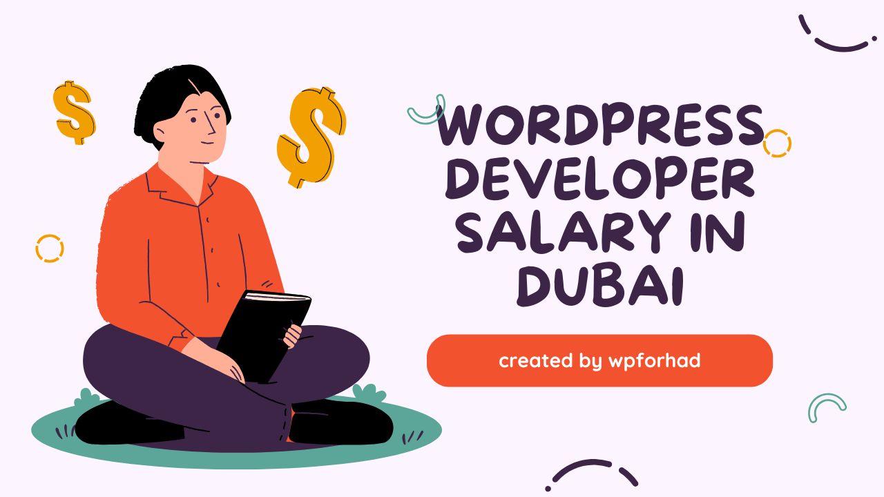 WordPress Developer Salary in Dubai