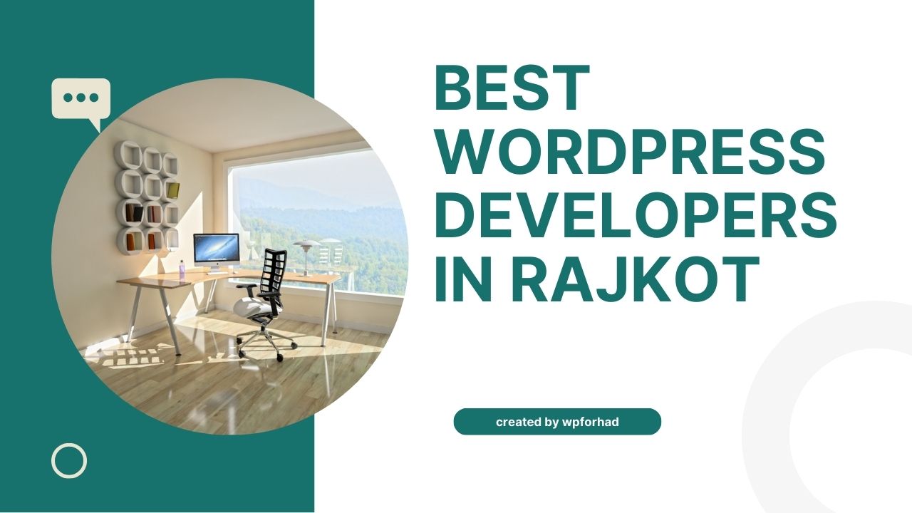 Best WordPress Developers in Rajkot