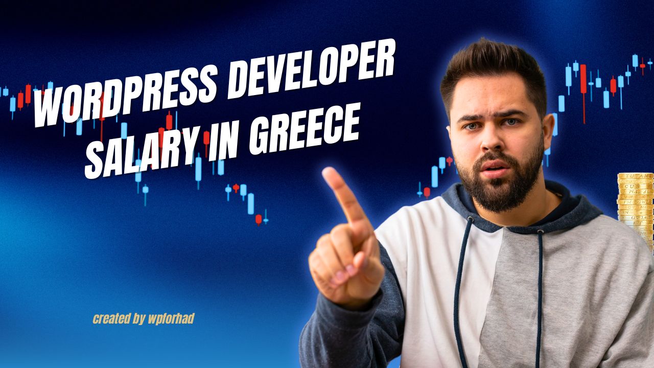 WordPress Developer Salary in Greece