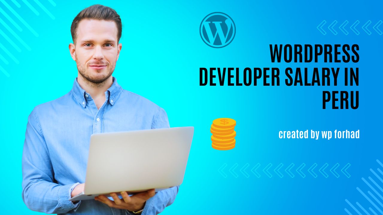 WordPress Developer Salary in Peru