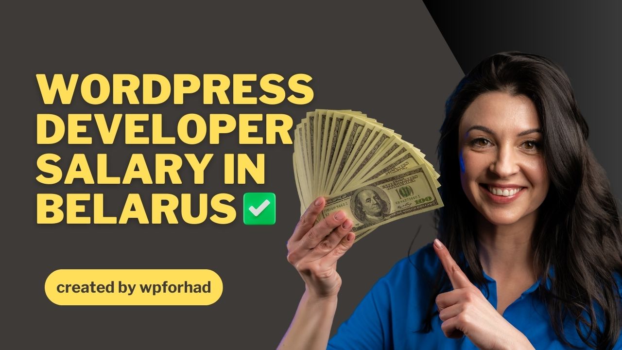 WordPress Developer Salary in Belarus